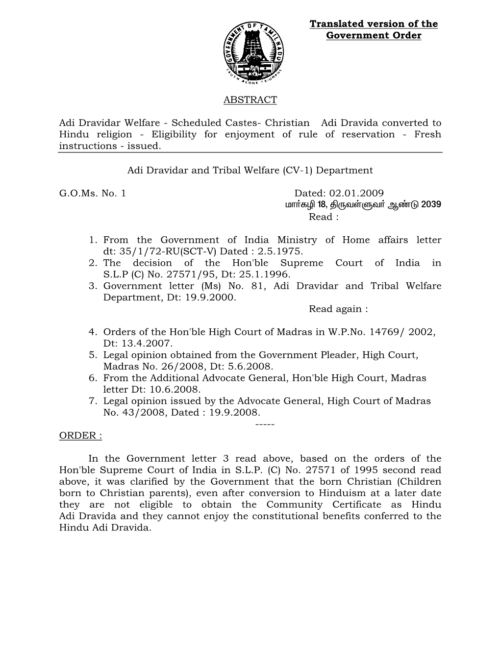 Scheduled Castes- Christian Adi Dravida Converted to Hindu Religion - Eligibility for Enjoyment of Rule of Reservation - Fresh Instructions - Issued