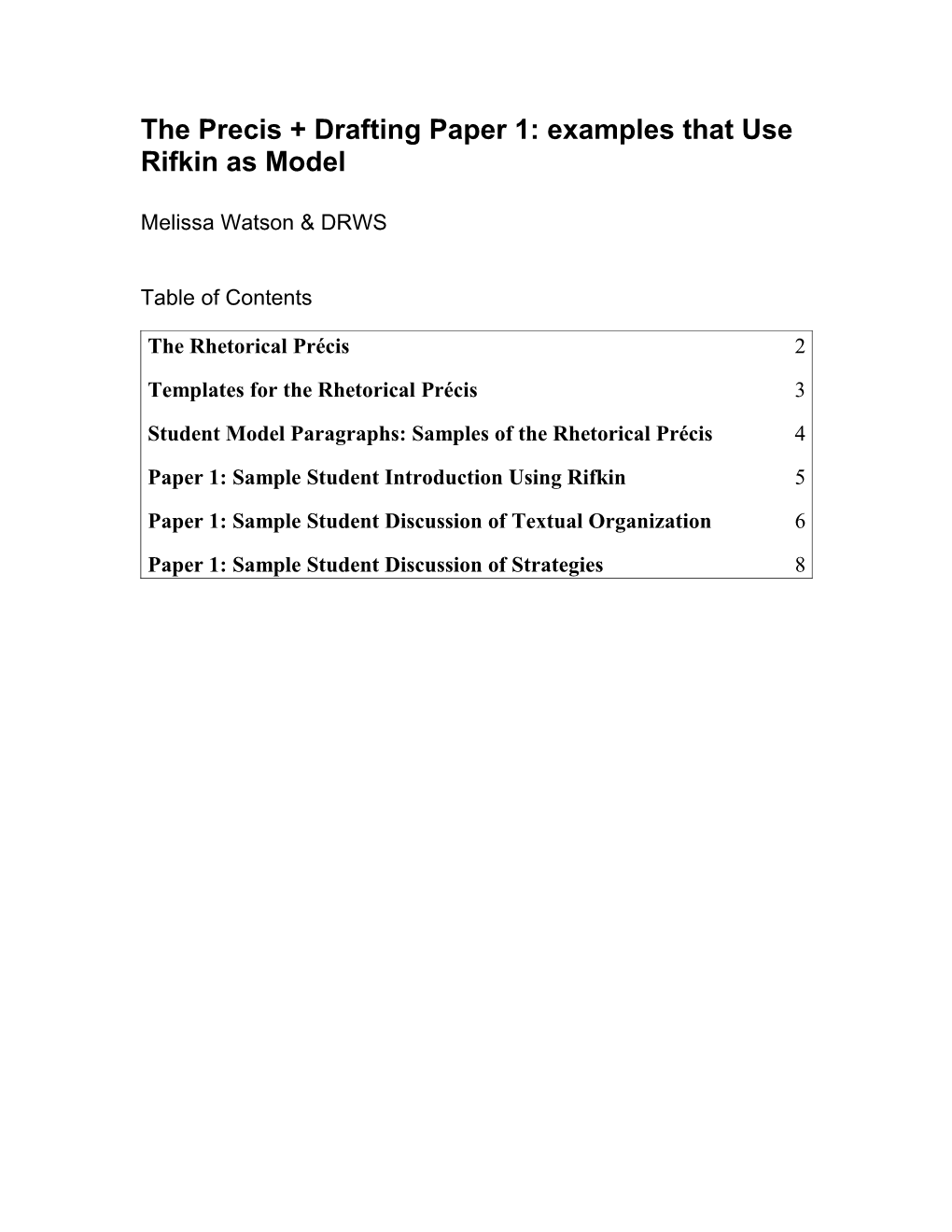 The Precis + Drafting Paper 1: Examples That Use Rifkin As Model Melissa Watson & DRWS