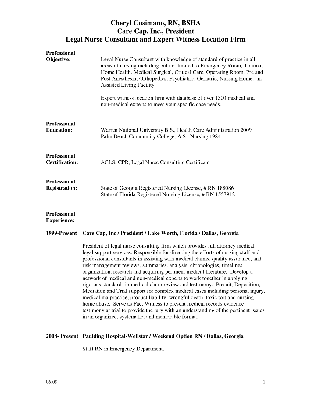 Cheryl Cusimano, RN, BSHA Care Cap, Inc., President Legal Nurse Consultant and Expert Witness Location Firm