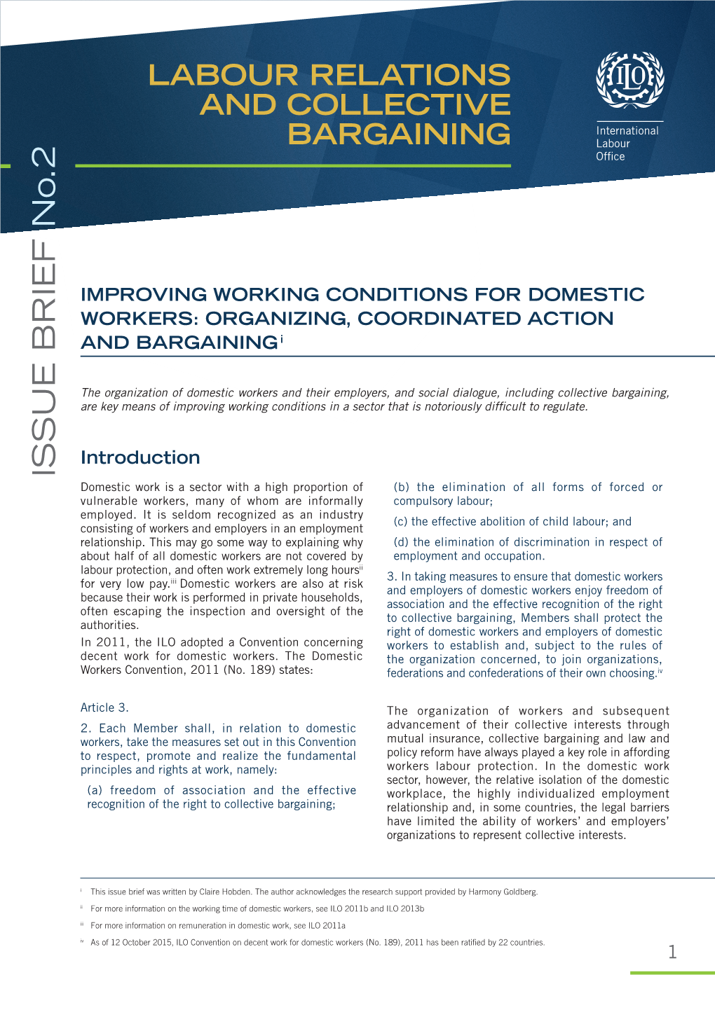 Domestic Workers: Organizing, Coordinated Action and Bargaining I
