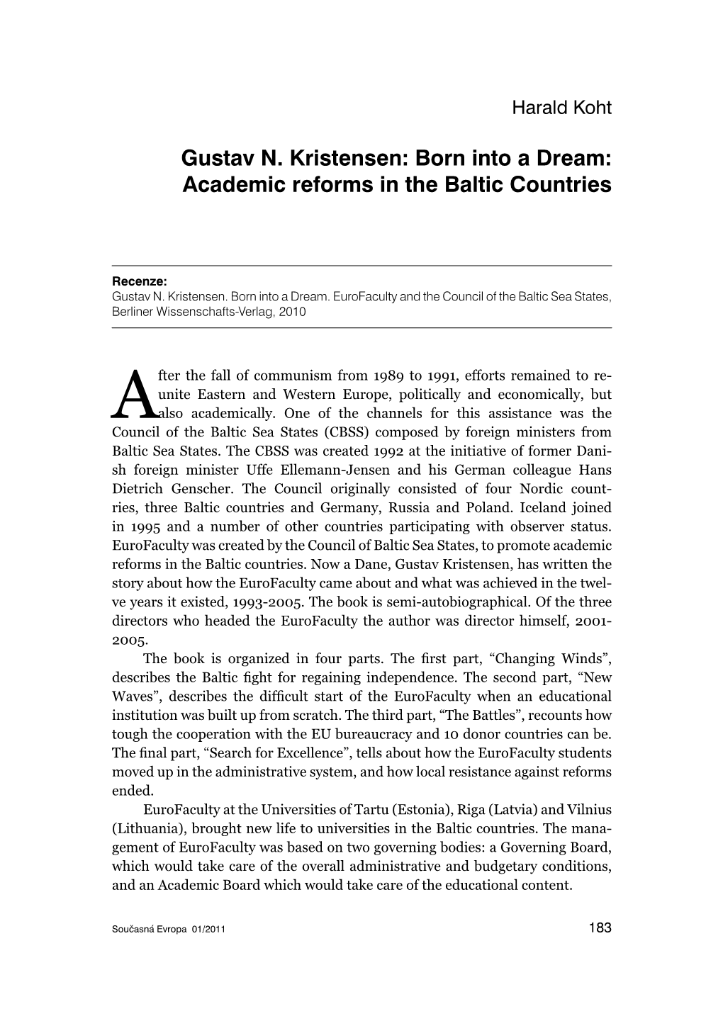 Academic Reforms in the Baltic Countries