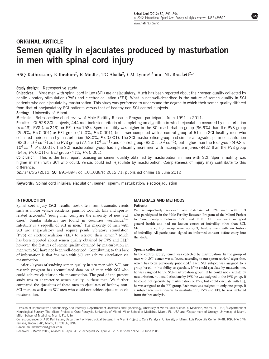 Semen Quality in Ejaculates Produced by Masturbation in Men with Spinal Cord Injury