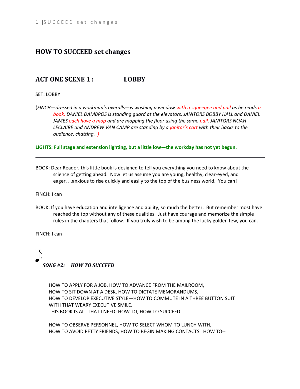 HOW to SUCCEED Set Changes