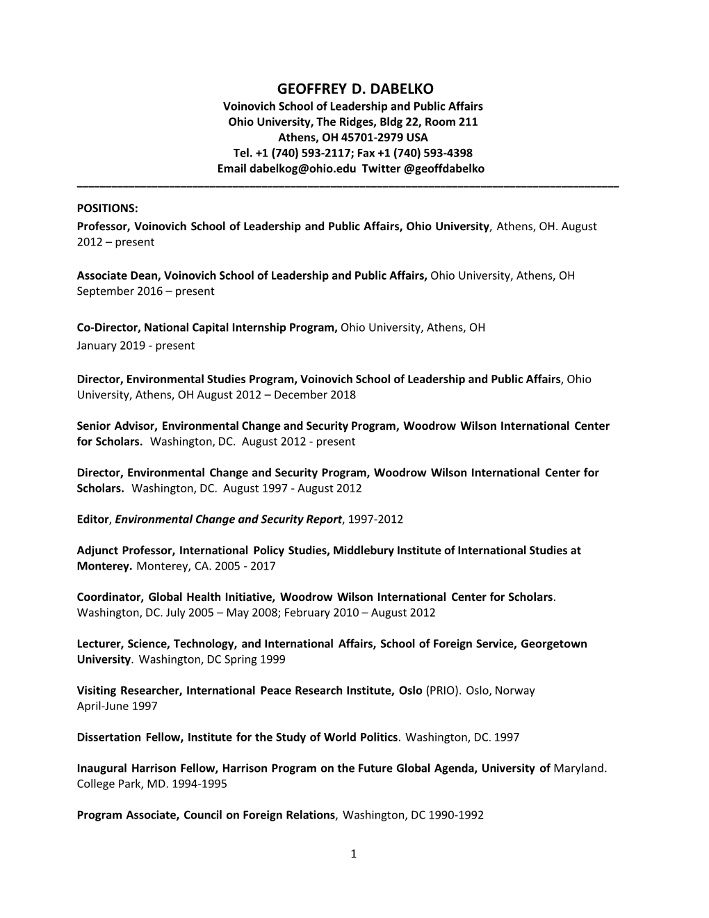 GEOFFREY D. DABELKO Voinovich School of Leadership and Public Affairs Ohio University, the Ridges, Bldg 22, Room 211 Athens, OH 45701-2979 USA Tel