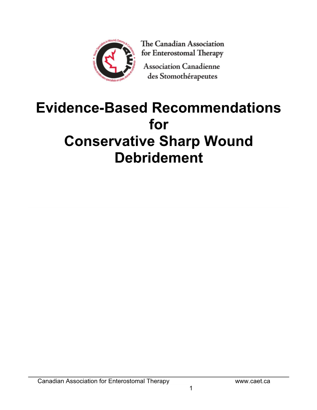 Conservative Sharp Wound Debridement