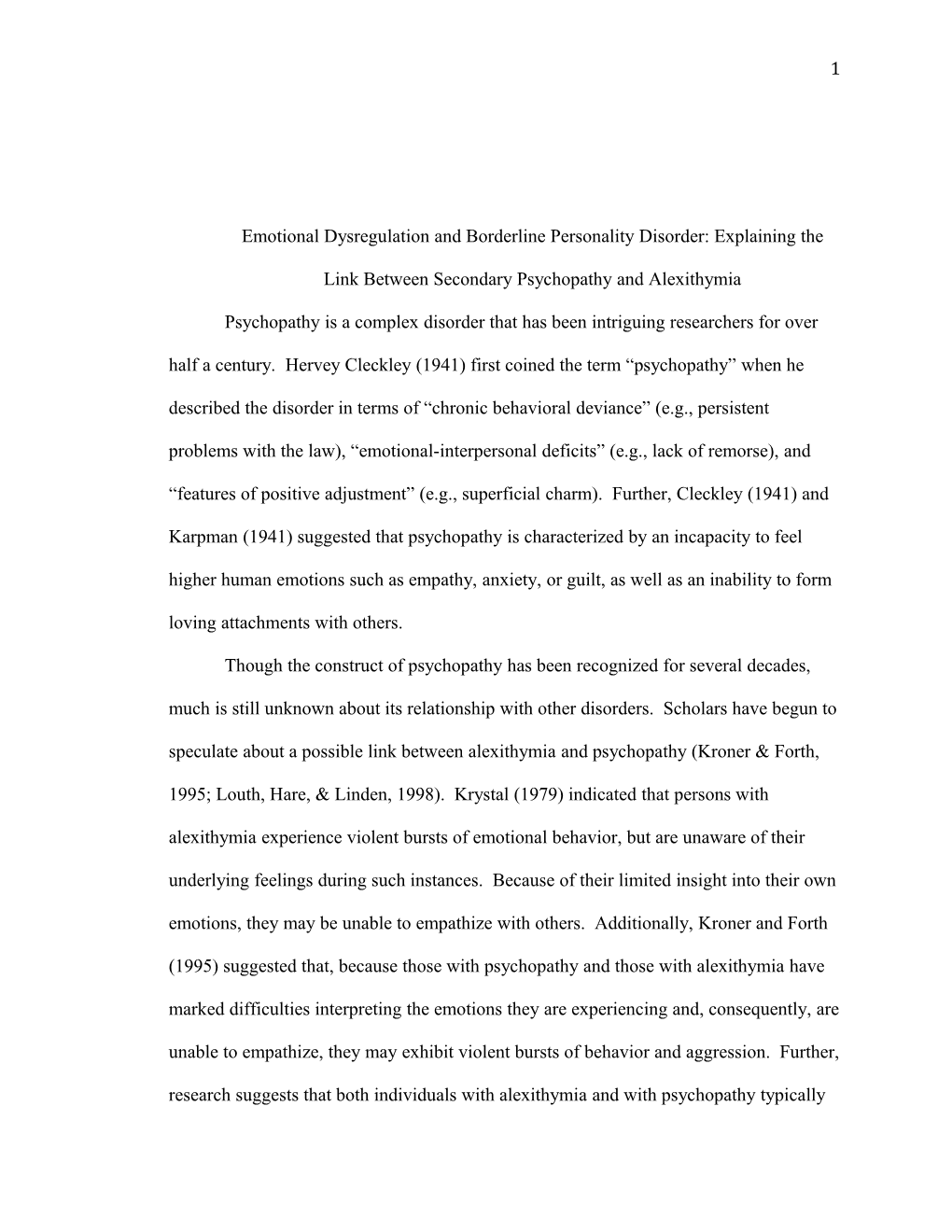 Emotional Dysregulation and Borderline Personality Disorder: Explaining the Link Between