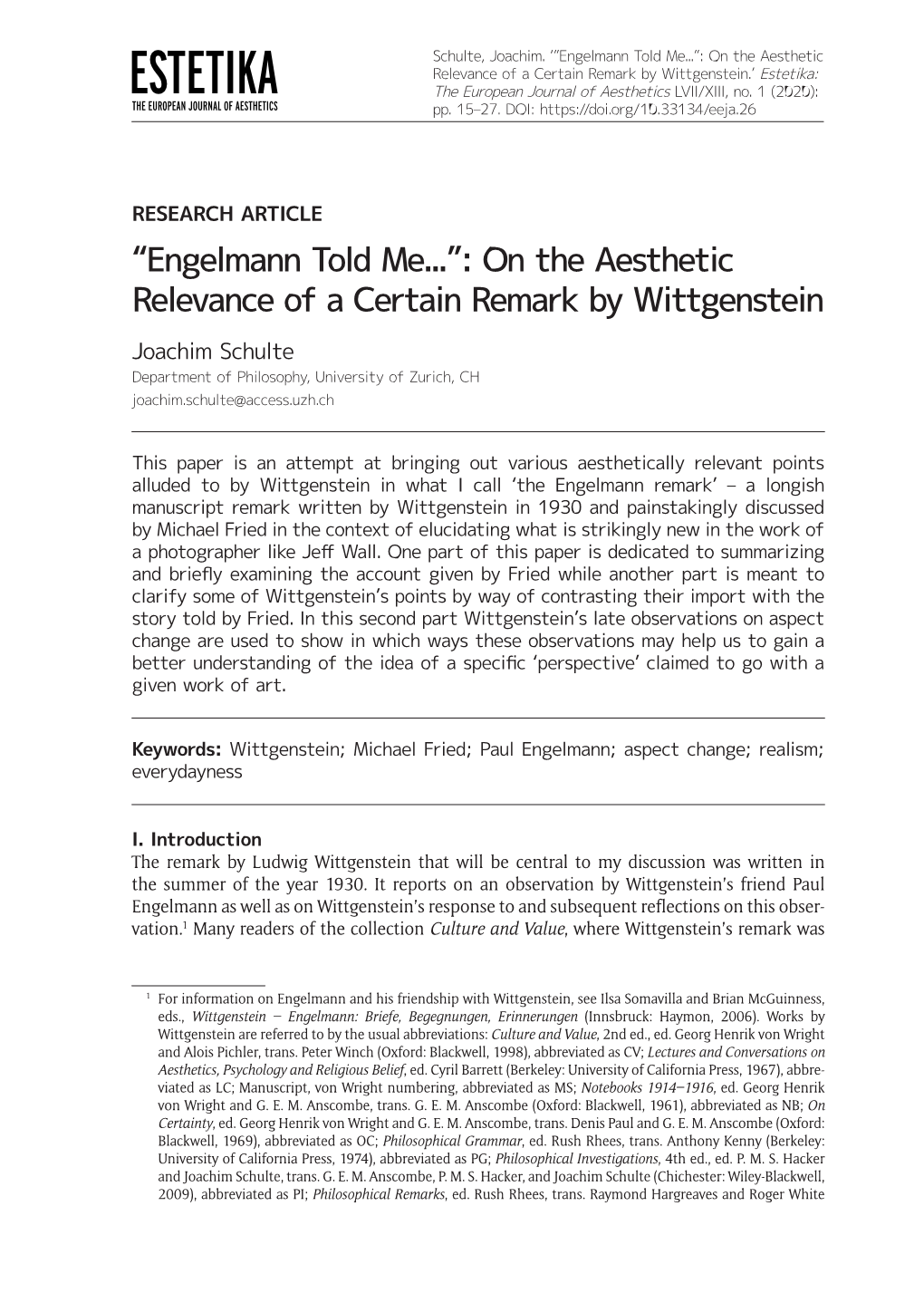 On the Aesthetic Relevance of a Certain Remark by Wittgenstein.’ Estetika: ESTETIKA the European Journal of Aesthetics LVII/XIII, No