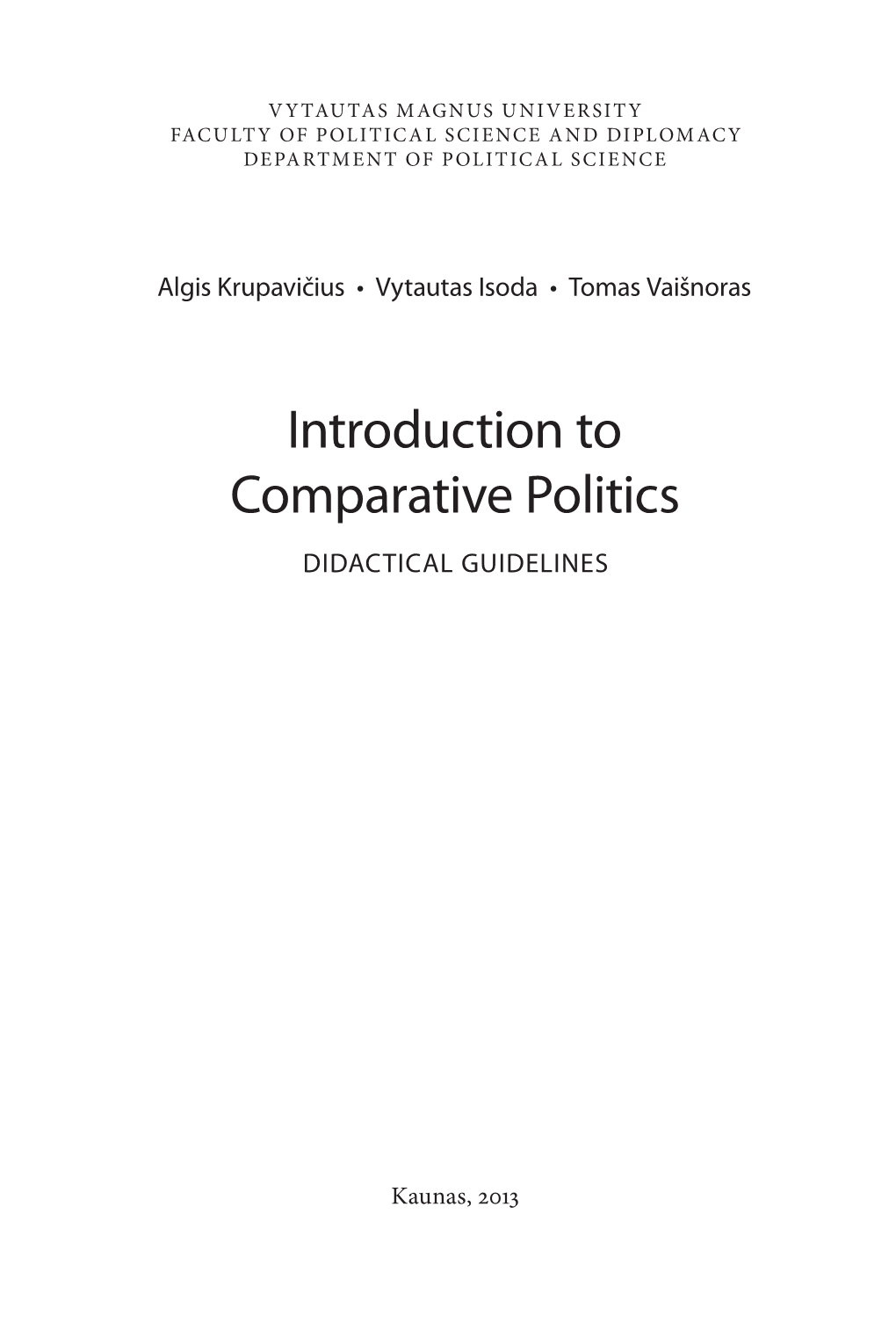 Introduction to Comparative Politics DIDACTICAL GUIDELINES