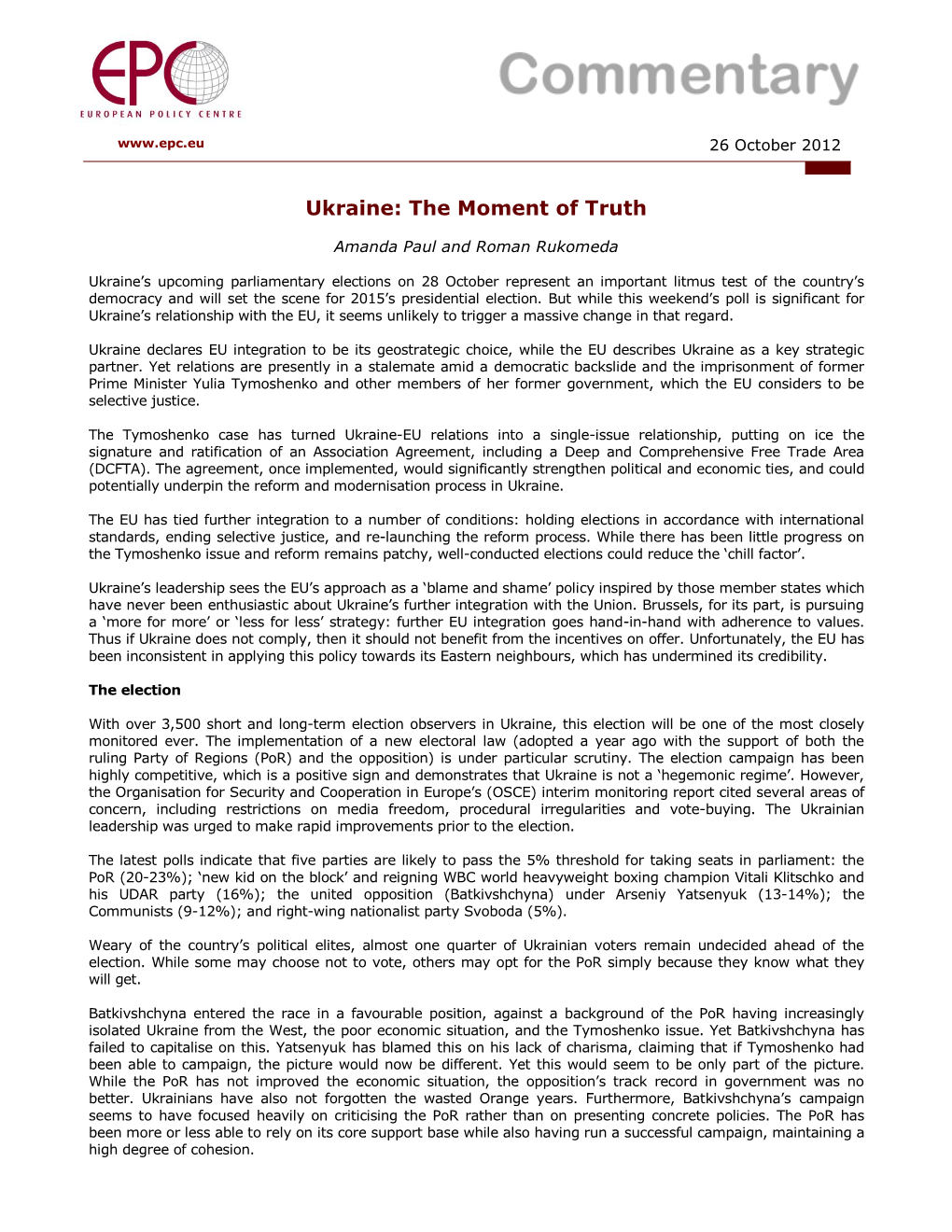Ukraine: the Moment of Truth
