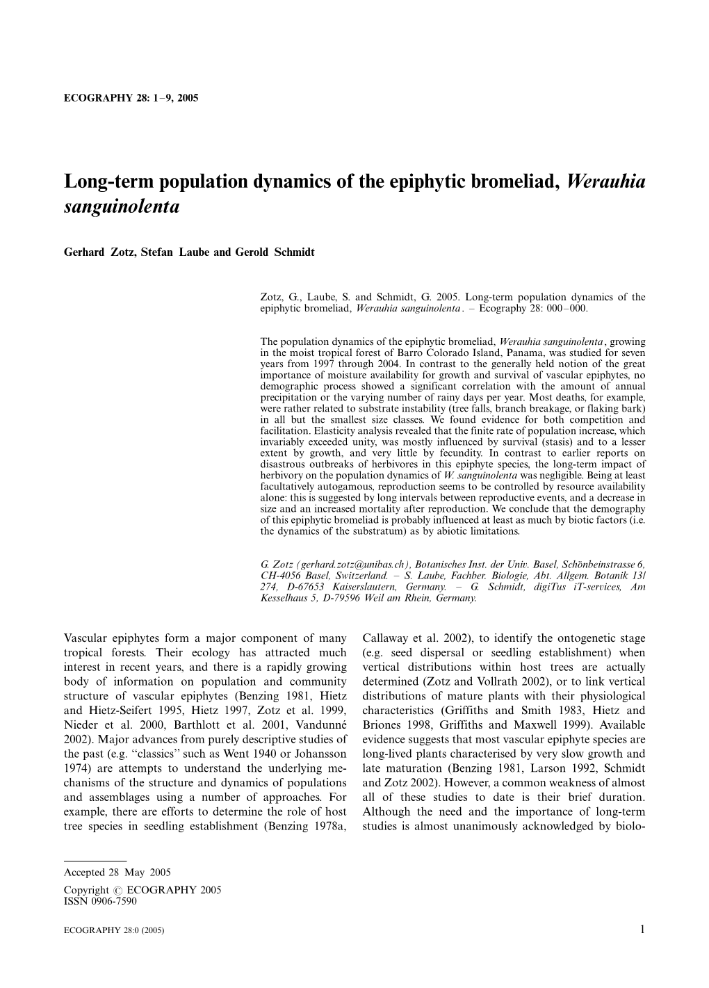 Long-Term Population Dynamics of the Epiphytic Bromeliad, Werauhia Sanguinolenta