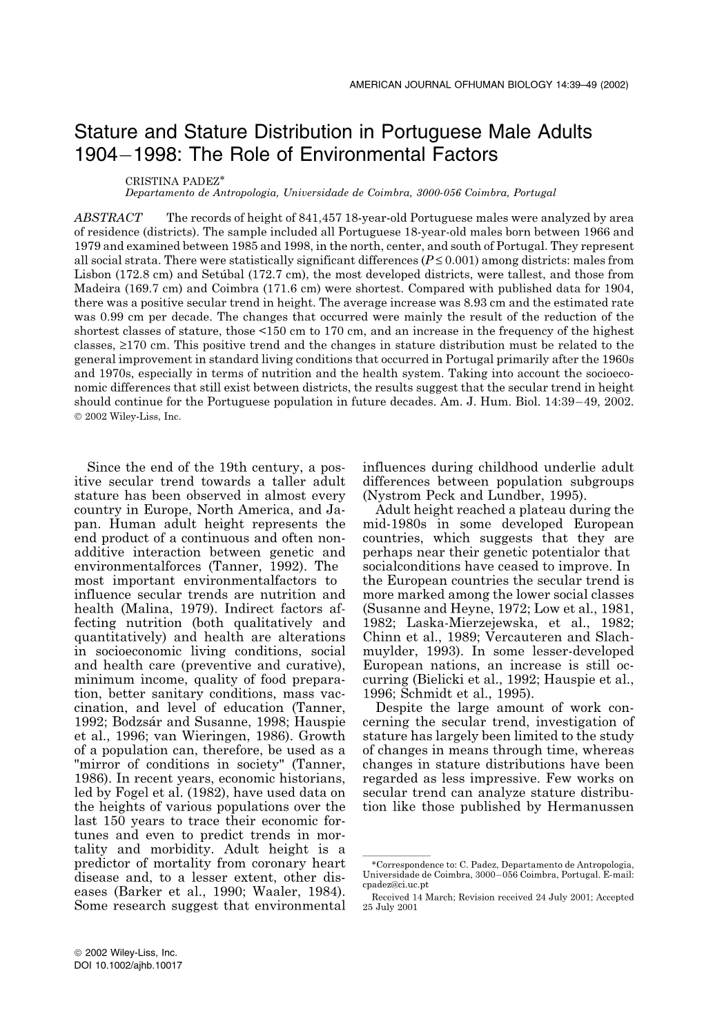 Stature and Stature Distribution in Portuguese Male Adults 1904-1998