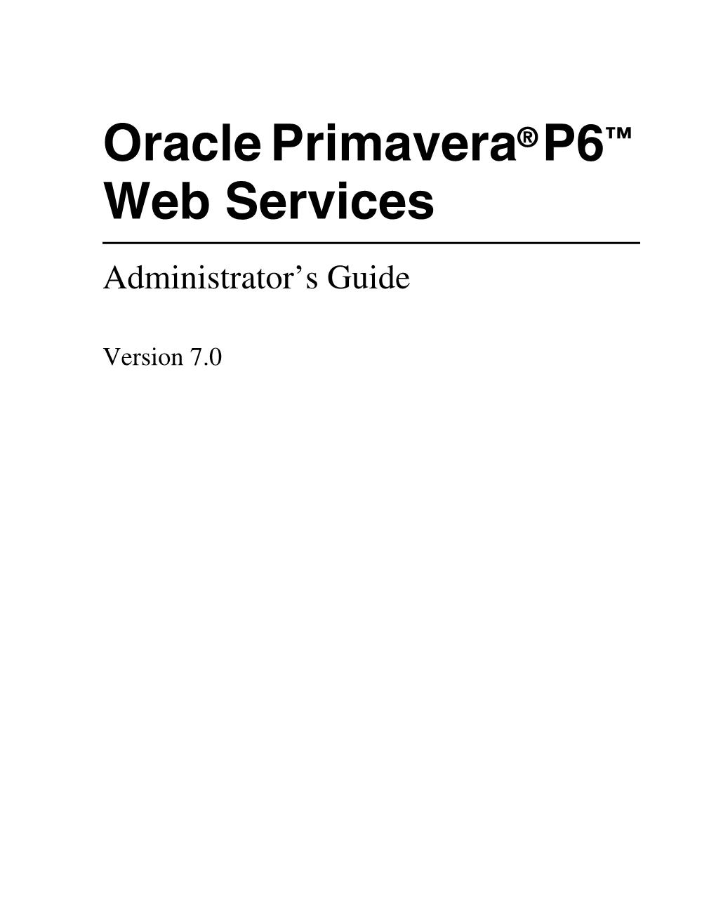 Oracle Primavera P6 Web Services Administrator's Guide