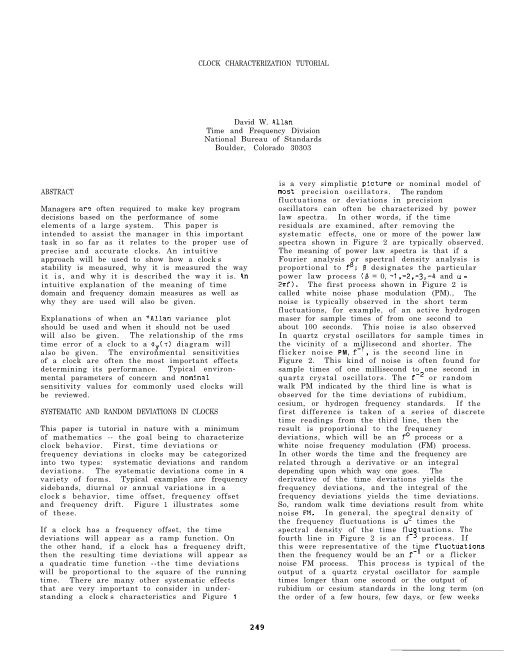 CLOCK CHARACTERIZATION TUTORIAL David W. Allan Time