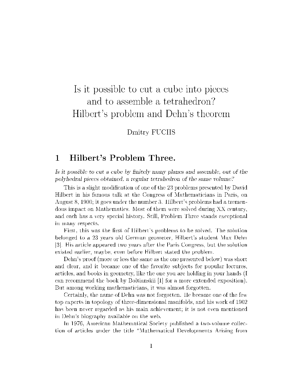 Hilbert's Problem and Dehn's Theorem