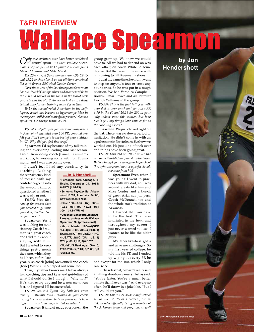 Wallace Spearmon Nly Two Sprinters Ever Have Better Combined Group Grow Up