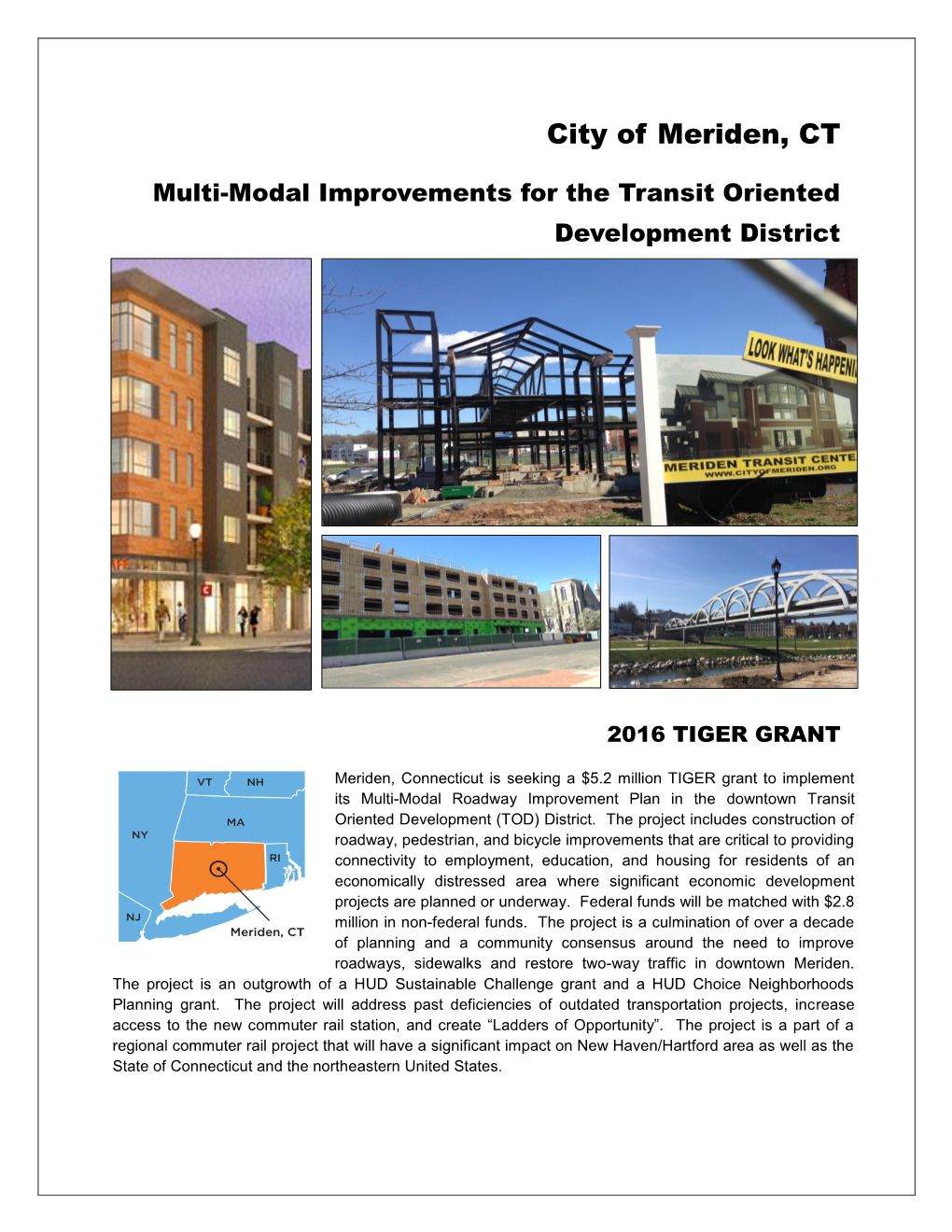 City of Meriden, Connecticut Multi-Modal Transportation Improvements for the Transit Oriented Development (TOD)