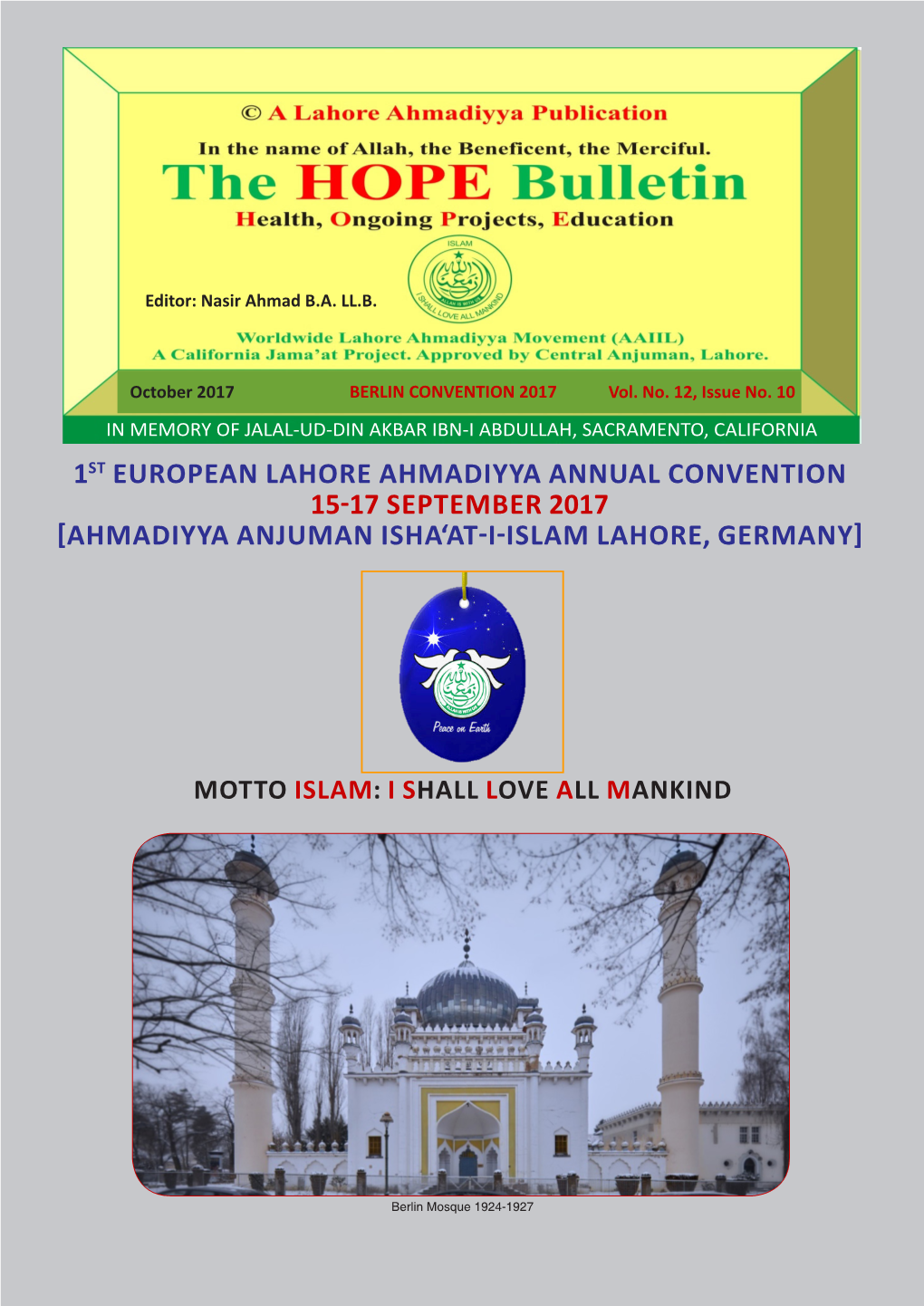 1St European Lahore Ahmadiyya Annual Convention 15-17 September 2017 [Ahmadiyya Anjuman Isha‘At-I-Islam Lahore, Germany]