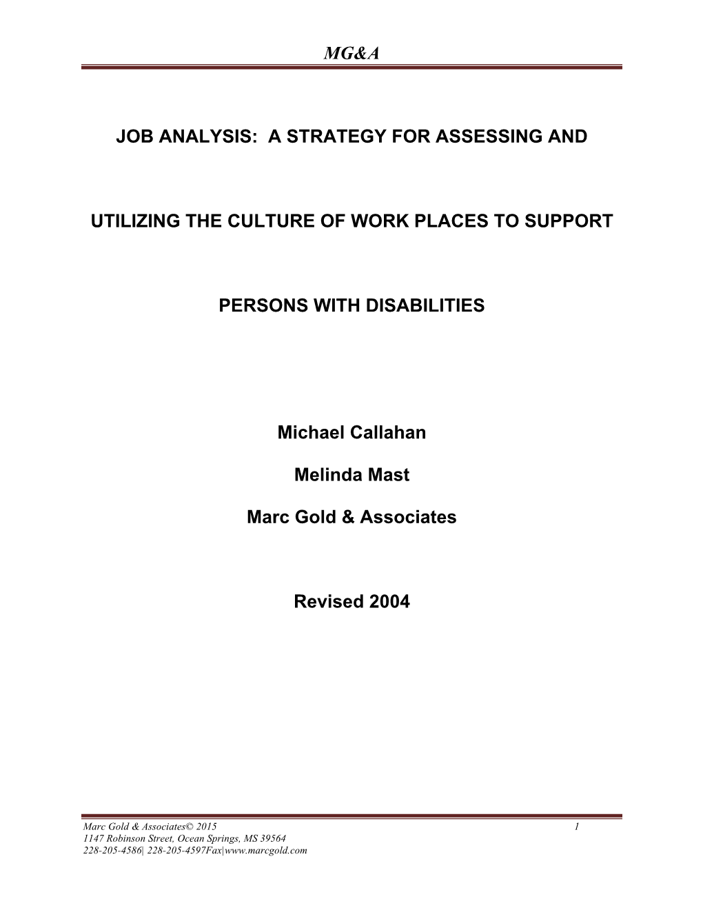 Job Analysis: a Strategy for Assessing and Utilizing the Culture of Work Places to Support Persons with Disabilities