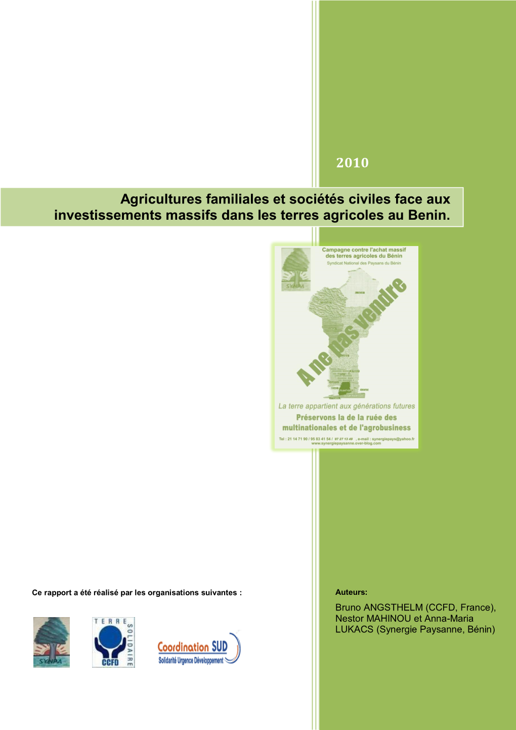 Agricultures Familiales Et Sociétés Civiles Face Aux Investissements Massifs Dans Les Terres Agricoles Au Benin