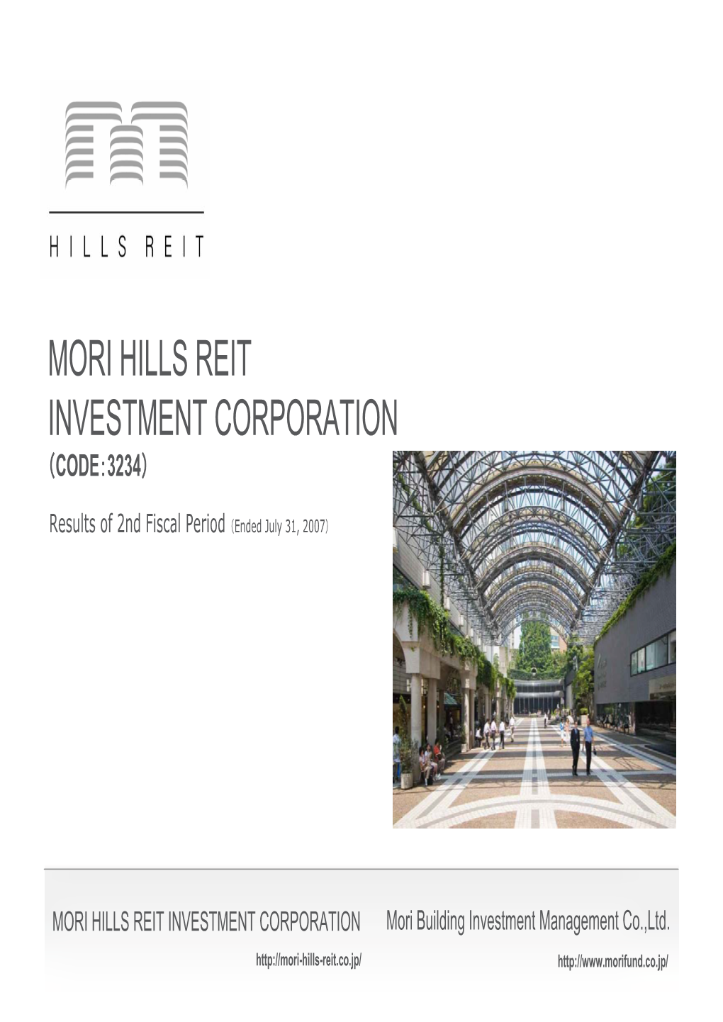 Mori Hills Reit Investment Corporation （Code：3234）