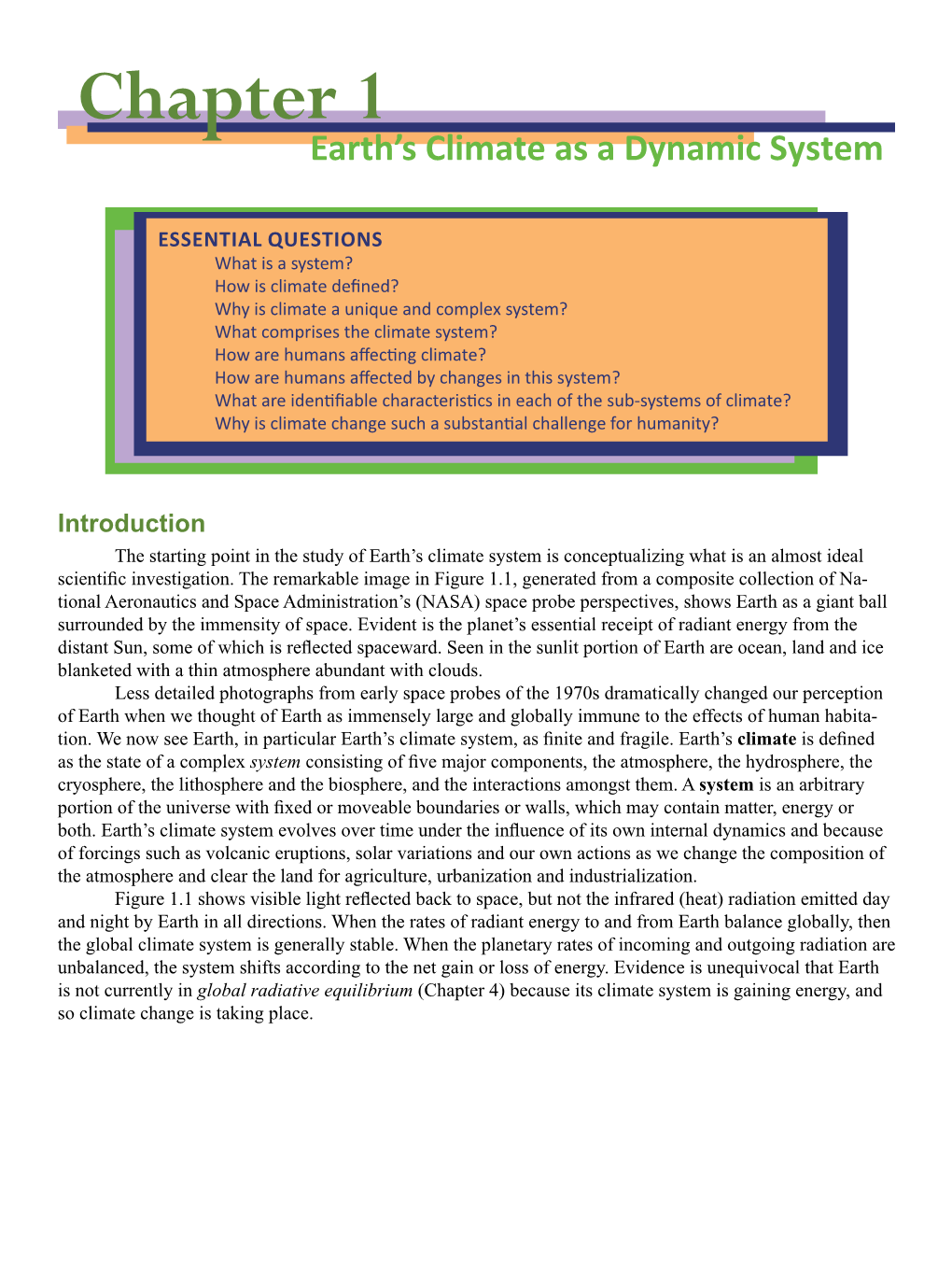 Earth's Climate As a Dynamic System