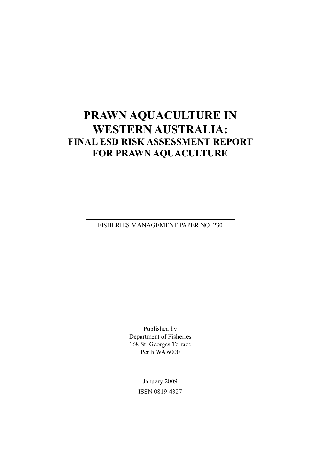 PRAWN Aquaculture in Western Australia: Final ESD Risk Assessment Report for PRAWN Aquaculture