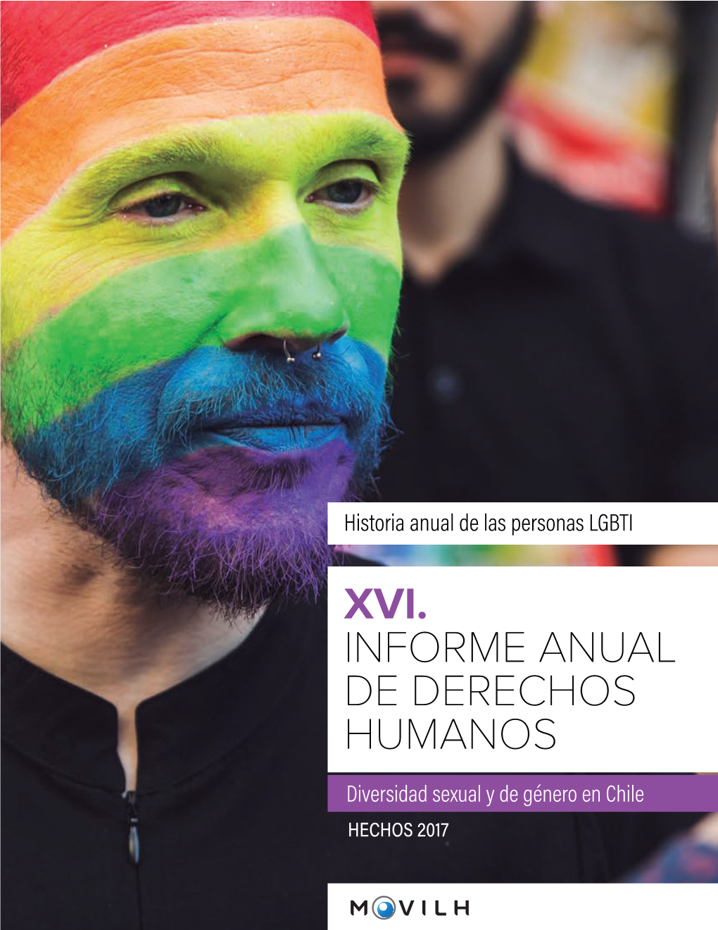 XVI. Informe Anual De Derechos Humanos De La Diversidad Sexual Y De Género En Chile