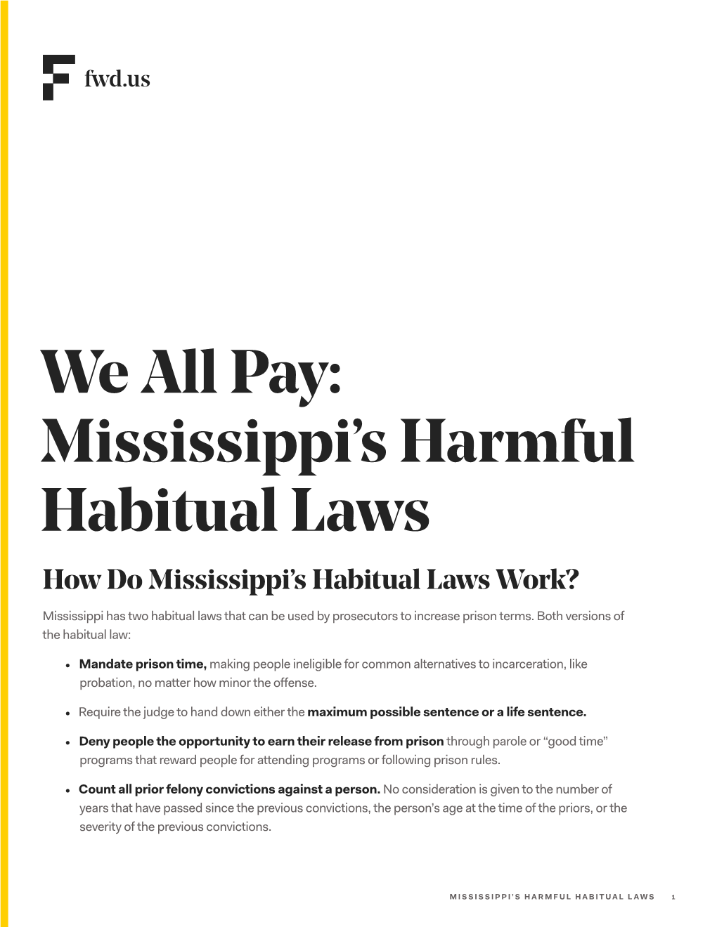 Mississippi's Harmful Habitual Laws