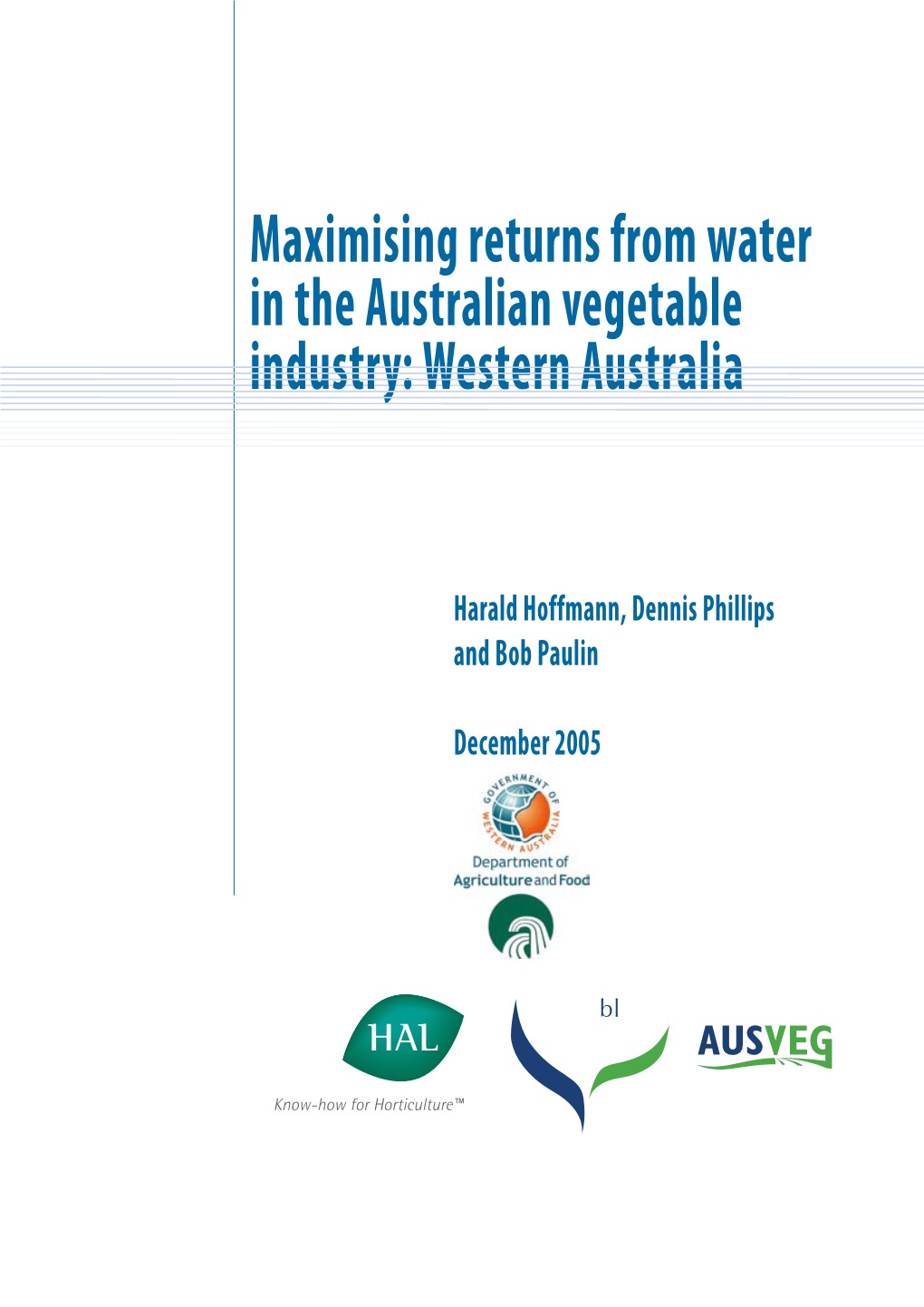 Maximising Returns from Water in the Australian Vegetable Industry: Western Australia