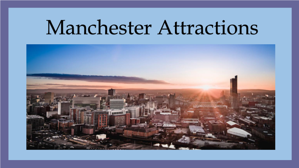 Manchester Attractions