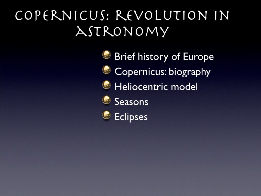 Copernicus: Revolution in Astronomy