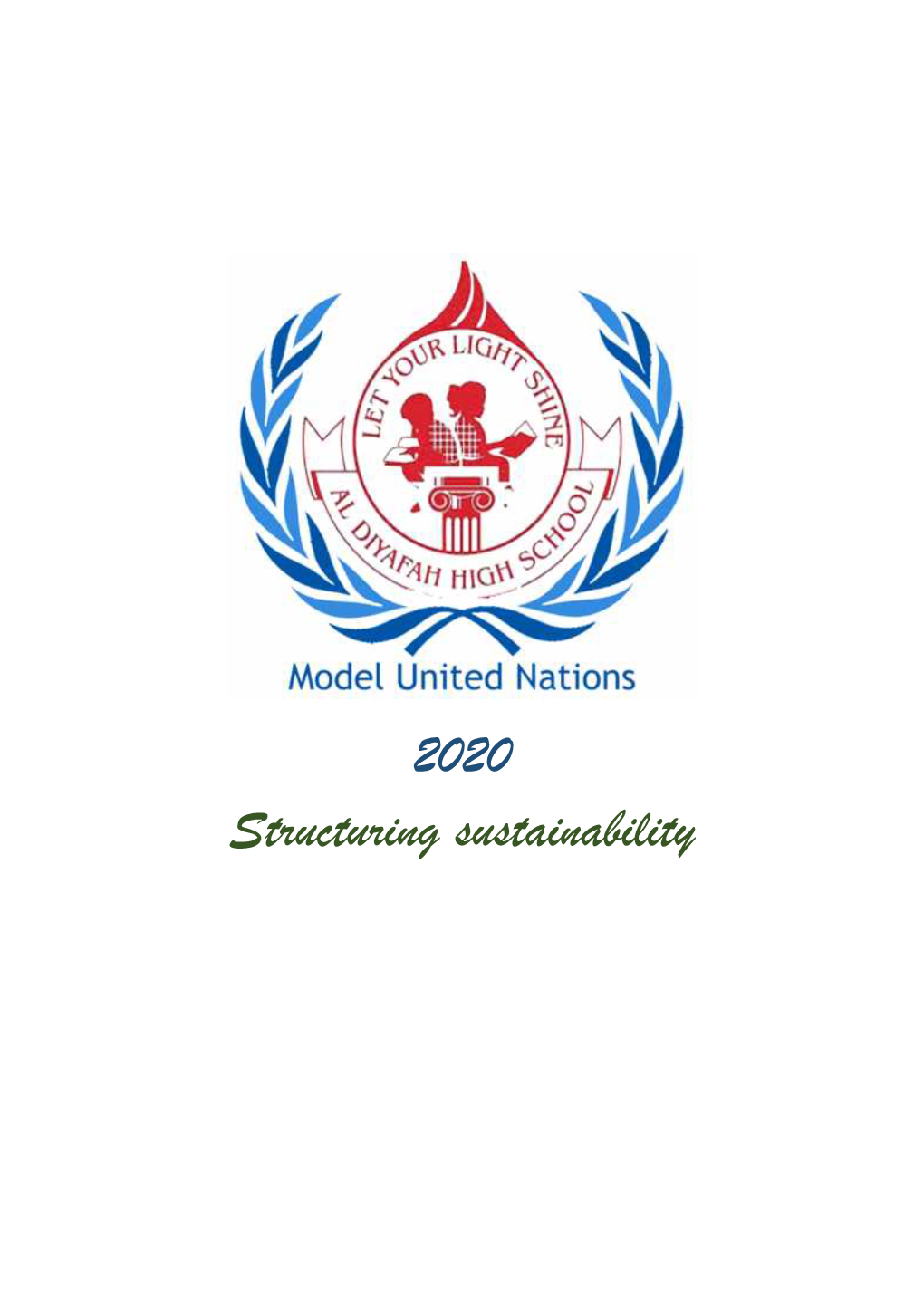 2020 Structuring Sustainability Secretary-General’S Address Dear Delegates