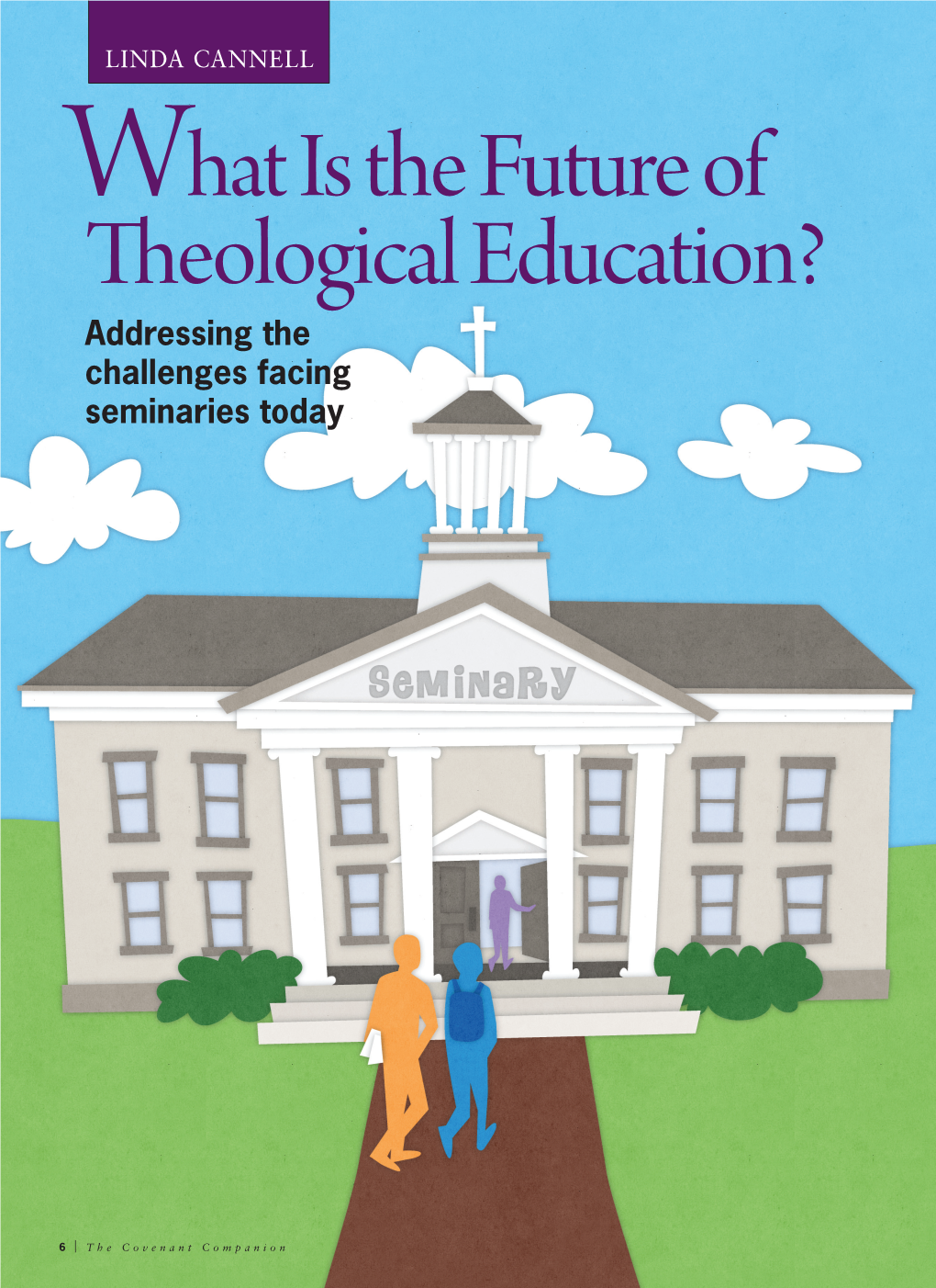 What Is the Future of Theological Education? Addressing the Challenges Facing Seminaries Today