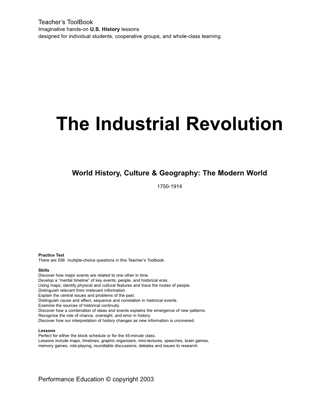 The Industrial Revolution