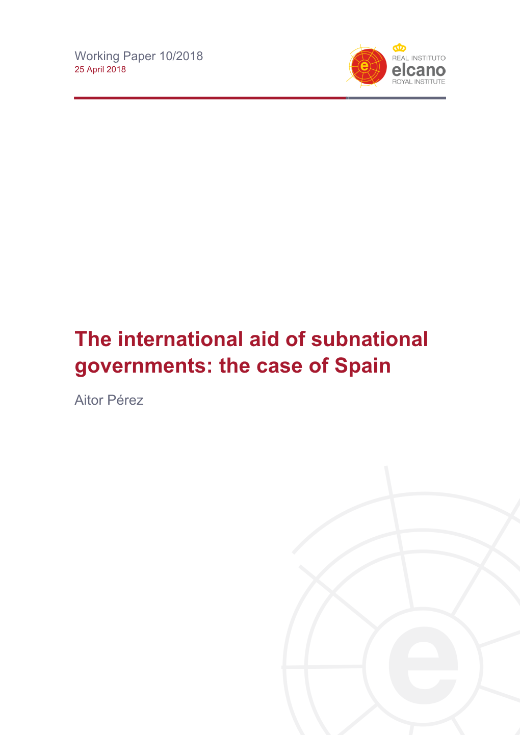 The International Aid of Subnational Governments: the Case of Spain