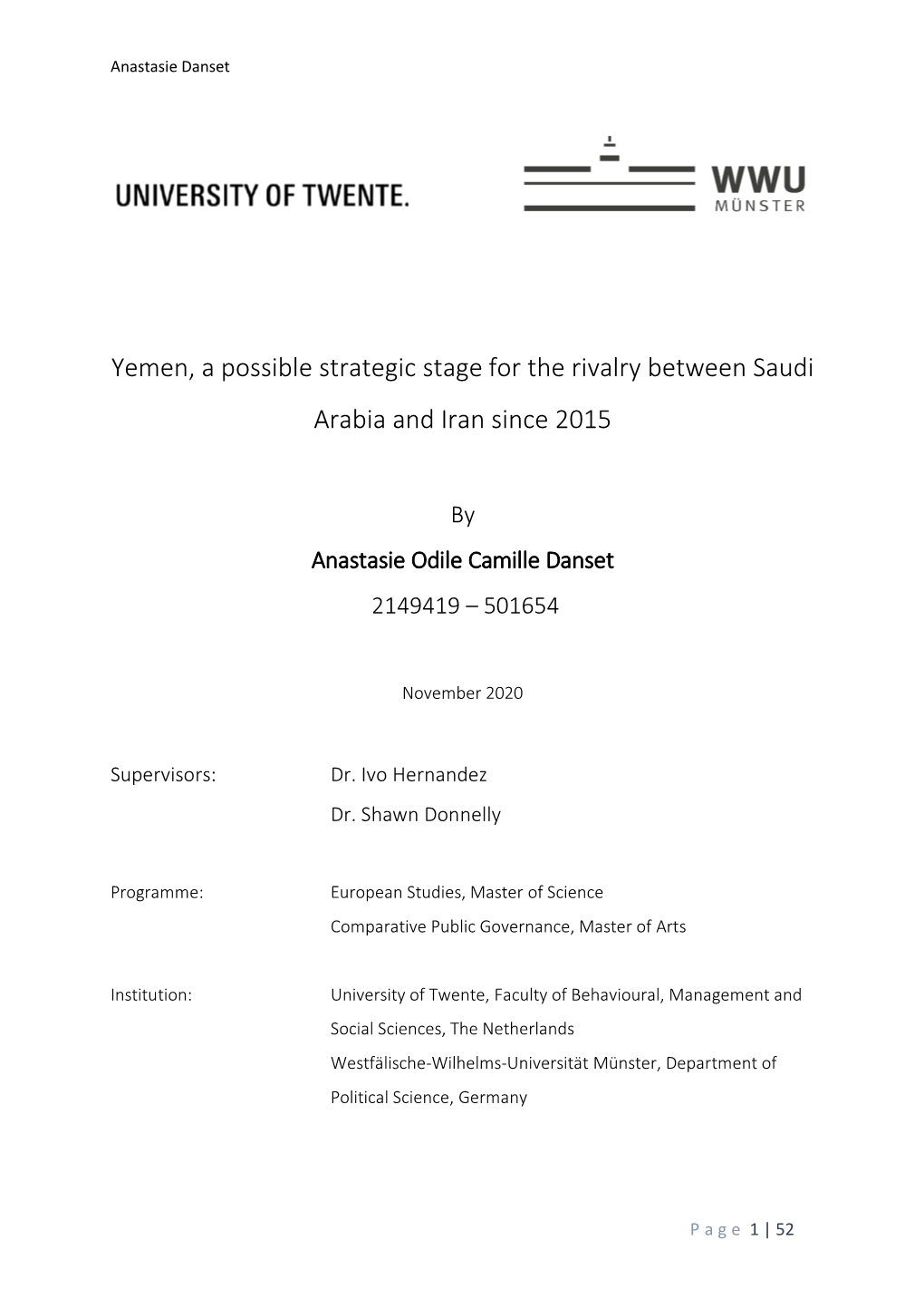 Yemen, a Possible Strategic Stage for the Rivalry Between Saudi Arabia and Iran Since 2015