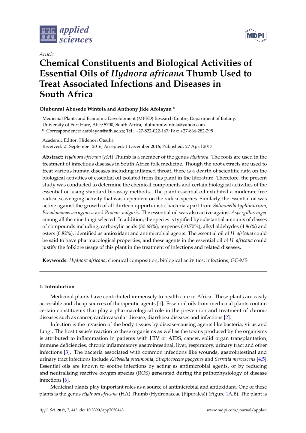 Chemical Constituents and Biological Activities of Essential Oils of Hydnora Africana Thumb Used to Treat Associated Infections and Diseases in South Africa