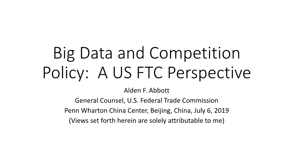 Big Data and Antitrust: an FTC Perspective