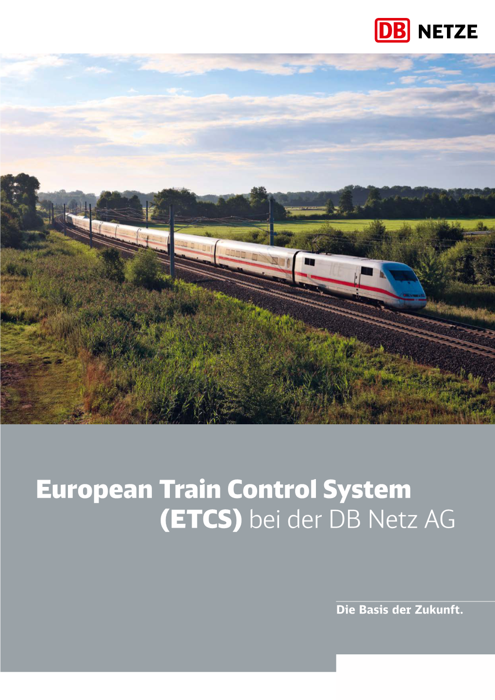 European Train Control System (ETCS) Bei Der DB Netz AG