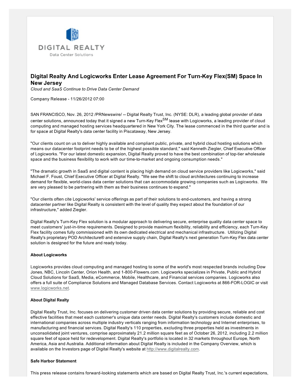 Digital Realty and Logicworks Enter Lease Agreement for Turn-Key Flex(SM) Space in New Jersey Cloud and Saas Continue to Drive Data Center Demand