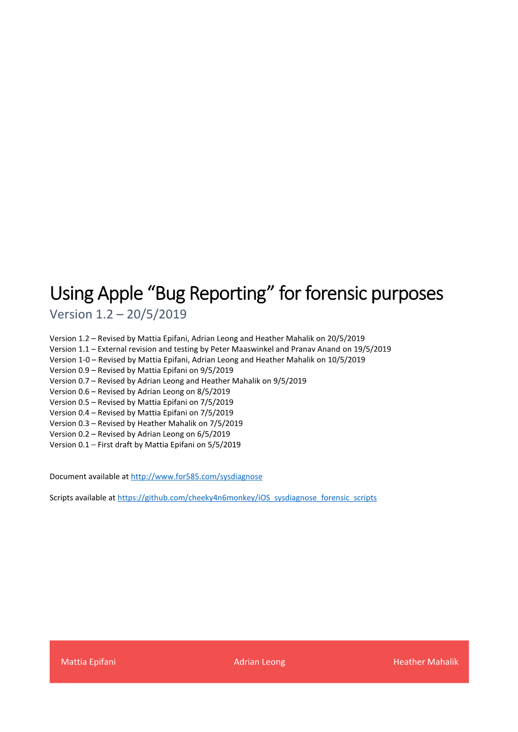 Using Apple “Bug Reporting” for Forensic Purposes Version 1.2 – 20/5/2019