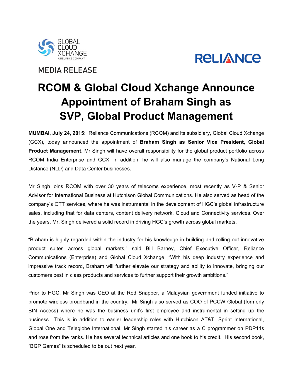 RCOM & Global Cloud Xchange Announce Appointment of Braham Singh As SVP, Global Product Management