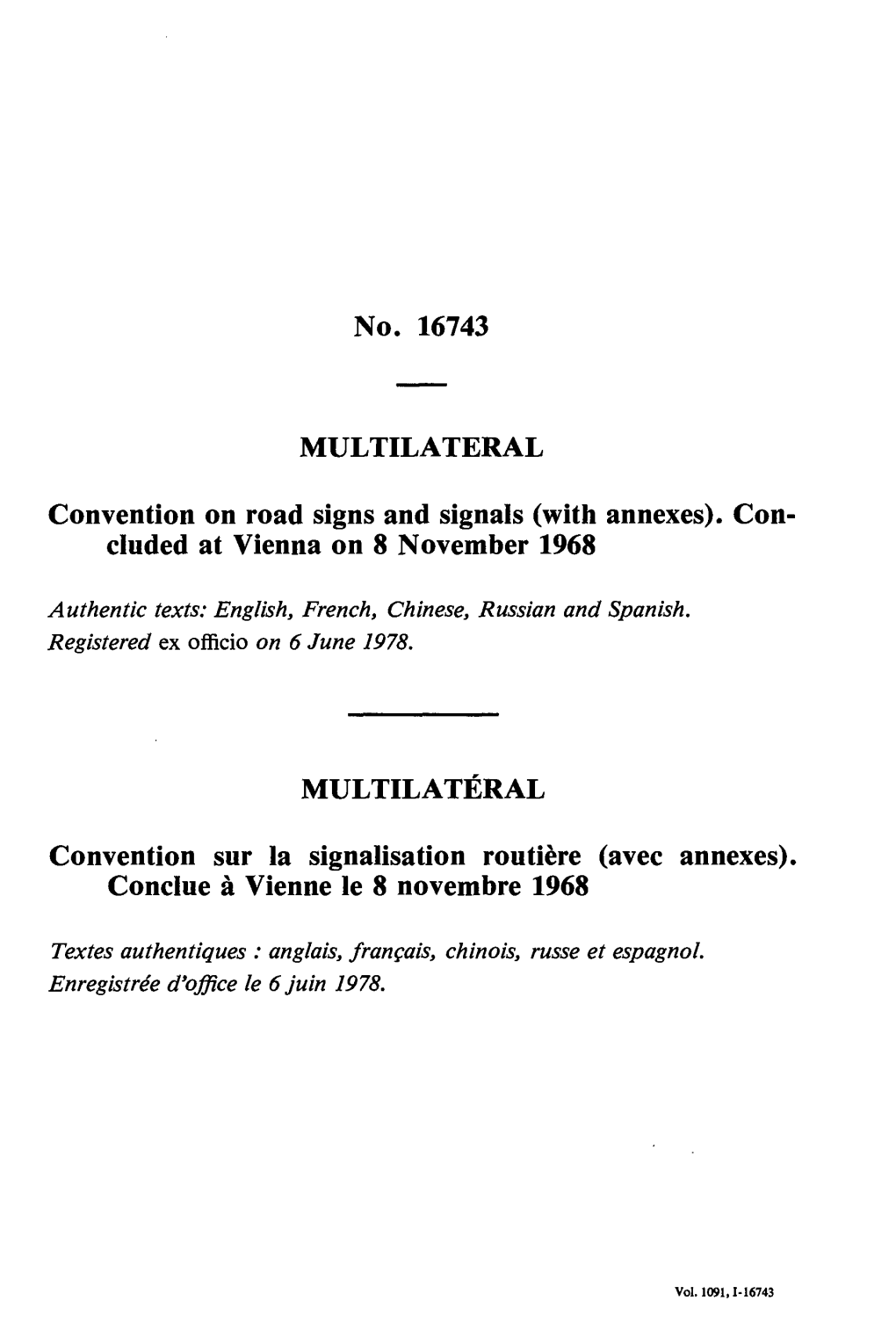 No. 16743 MULTILATERAL Convention on Road Signs and Signals