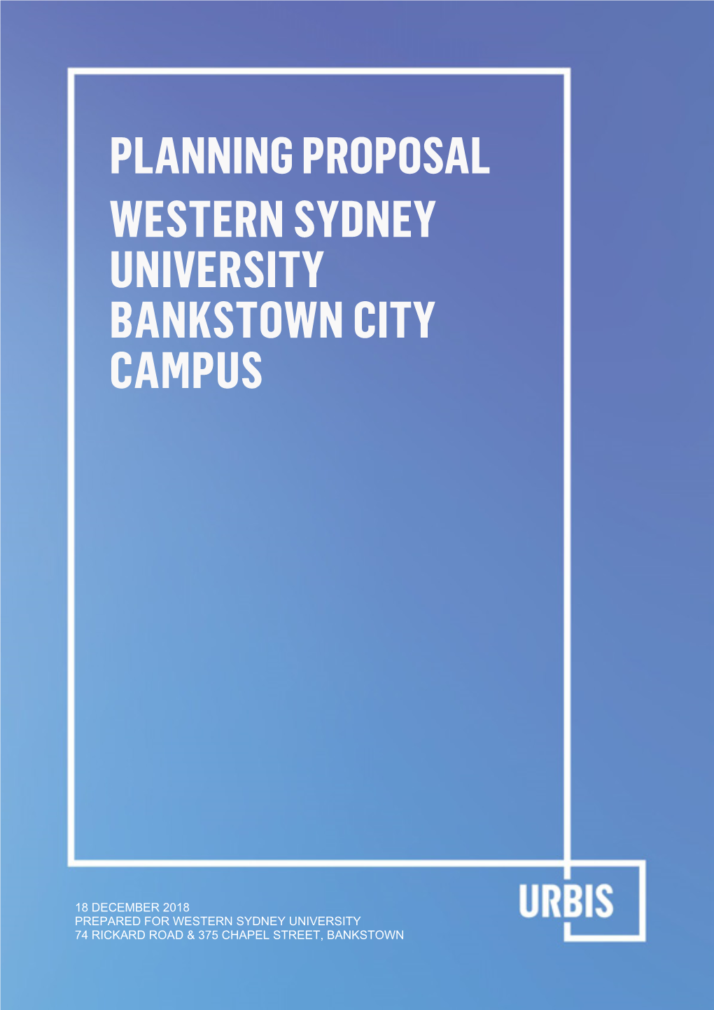 Planning Proposal Western Sydney University Bankstown City Campus