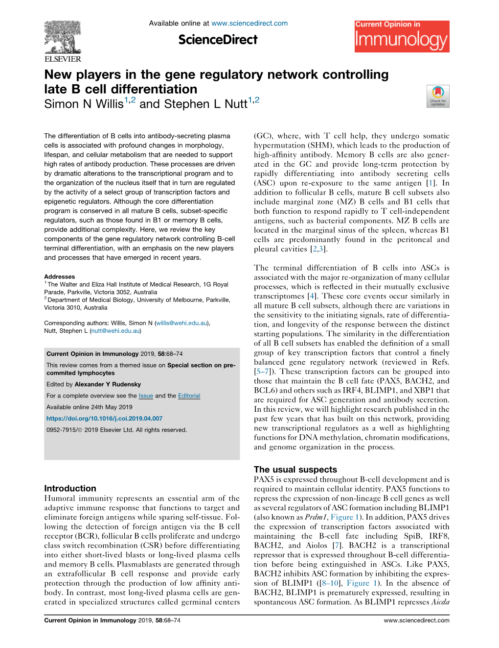 New Players in the Gene Regulatory Network Controlling Late B Cell