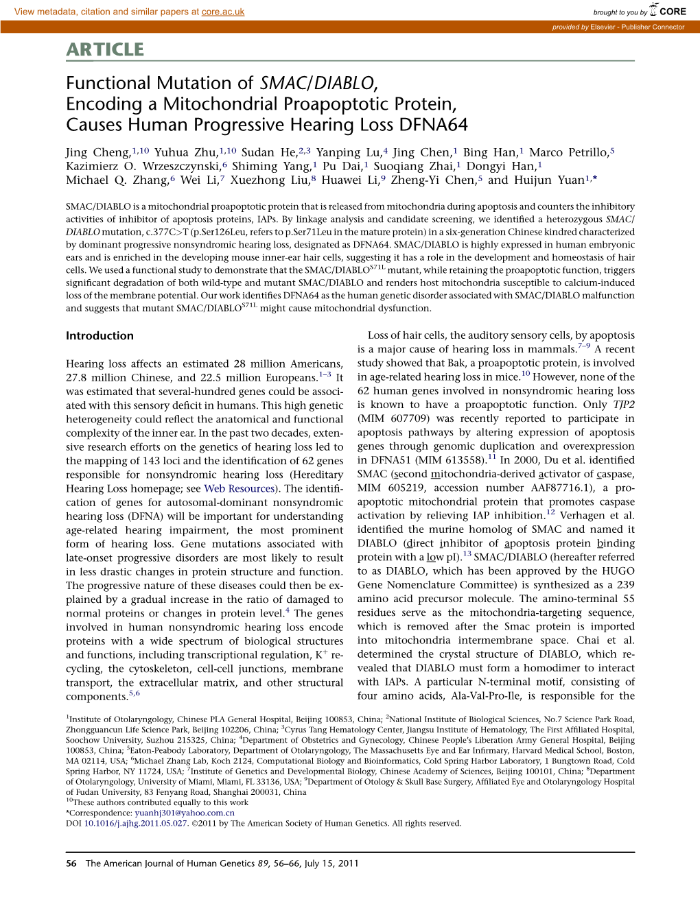 Functional Mutation of SMAC/DIABLO, Encoding a Mitochondrial Proapoptotic Protein, Causes Human Progressive Hearing Loss DFNA64