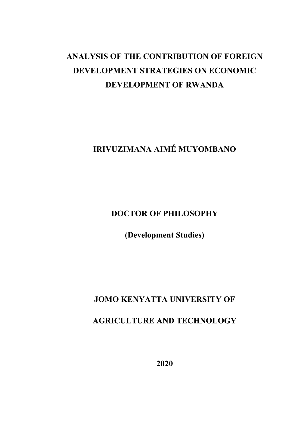Analysis of the Contribution of Foreign Development Strategies on Economic Development of Rwanda Irivuzimana Aimé Muyombano