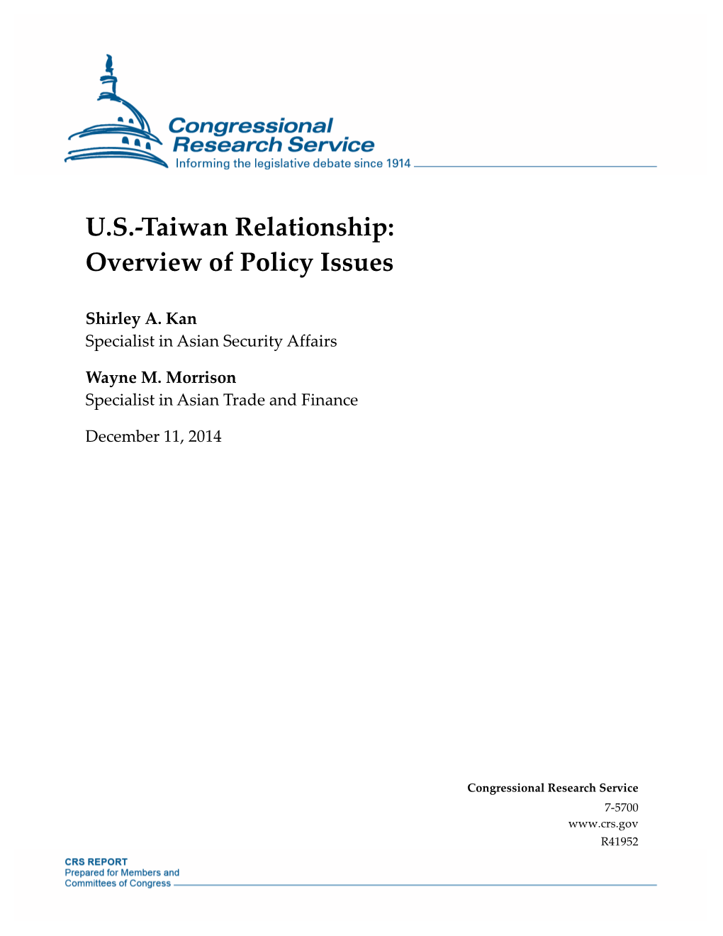 U.S.-Taiwan Relationship: Overview of Policy Issues