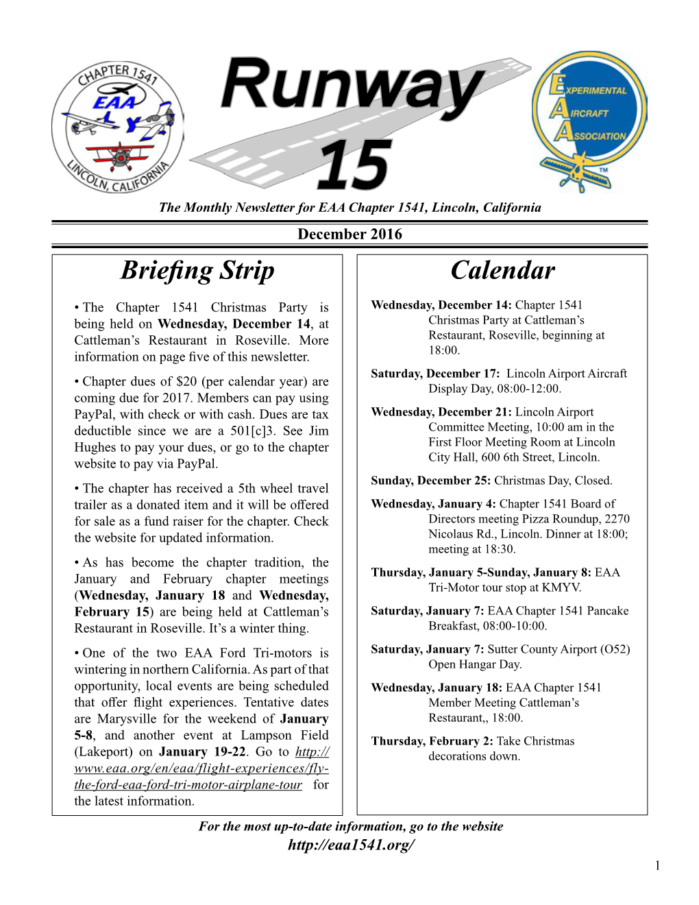 Runway 15 the Monthly Newsletter for EAA Chapter 1541, Lincoln, California December 2016 Briefing Strip Calendar
