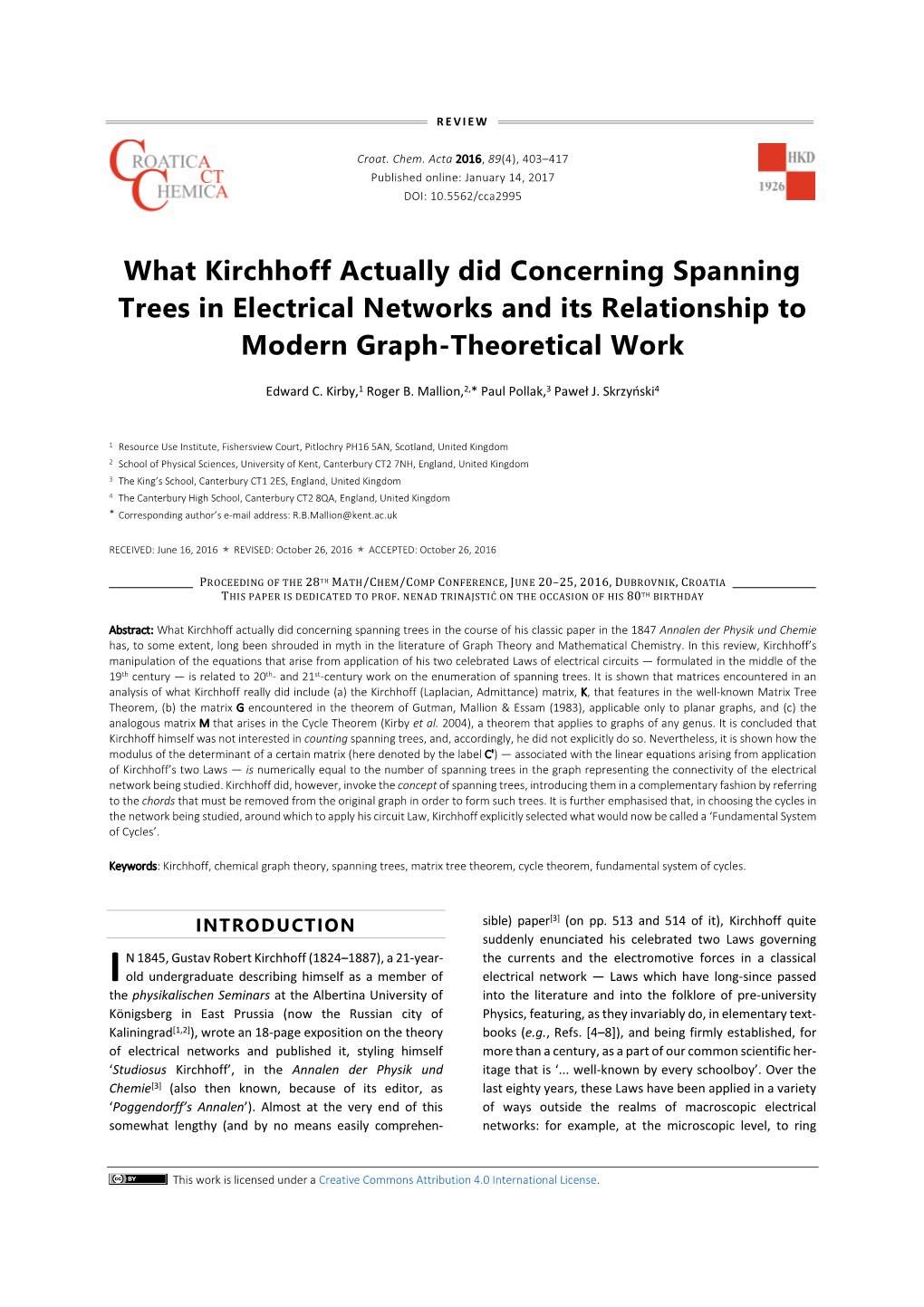 What Kirchhoff Actually Did Concerning Spanning Trees in Electrical Networks and Its Relationship to Modern Graph-Theoretical Work